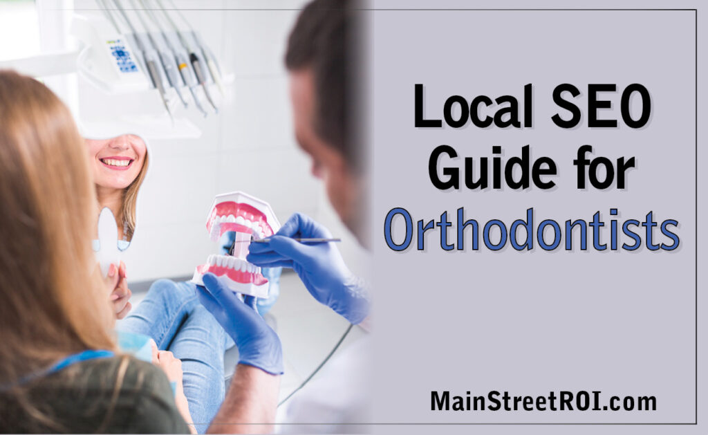 Finding the Right SEO Agency for Orthodontists